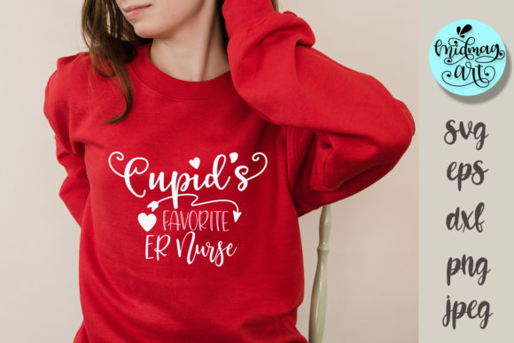 Cupid's Favorite ER Nurse SVG: A Heartfelt Design