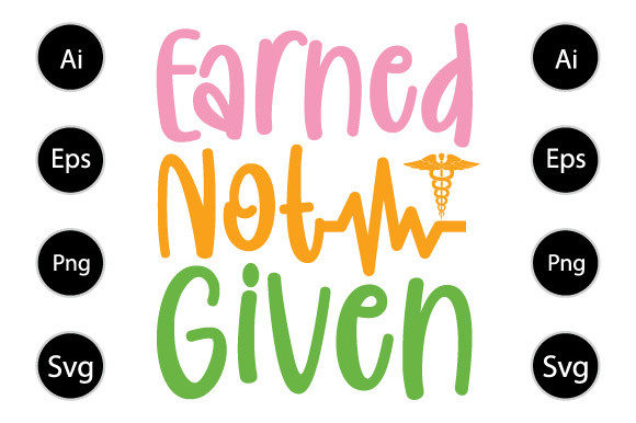 Earned Not Given: A Tribute to Nursing