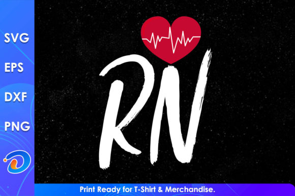 Heartbeat RN Nurse SVG for Cricut