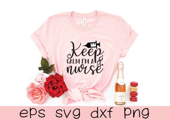Keep Calm I’m a Nurse Svg Design Review