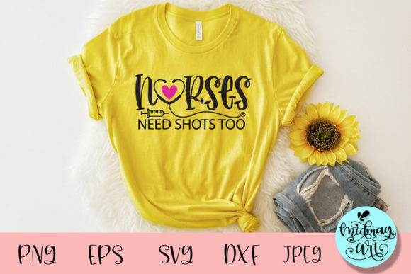 Nurses Need Shots Too Svg: A Designer's Review