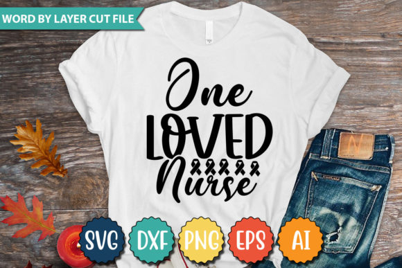ONE LOVED NURSE SVG: A Heartfelt Embroidery Design