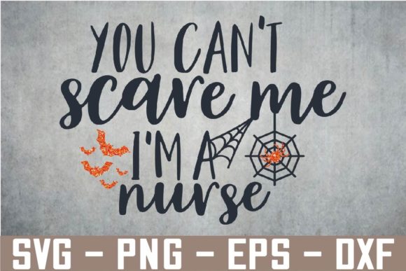 Review: You Can’t Scare Me I’M a Nurse SVG
