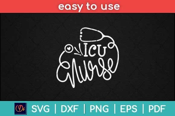 Reviewing Icu Nurse Svg File for Embroidery