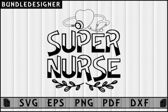 Super Nurse Svg: A Versatile Design for Embroidery