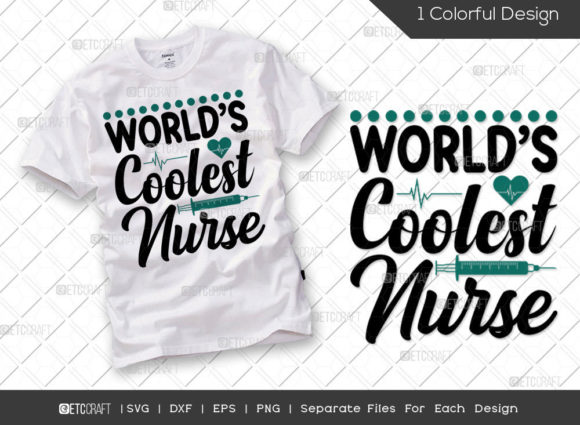 World's Coolest Nurse SVG: A Fun and Versatile Design